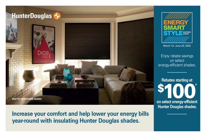 Hunter Douglas Rebate Savings Spring/Summer 2022
